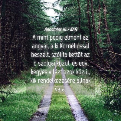 Picture 04 - Apostolok 10:7 KAR - A mint pedig elment az angyal, a ki Kornéliussal - Bible Verse Picture