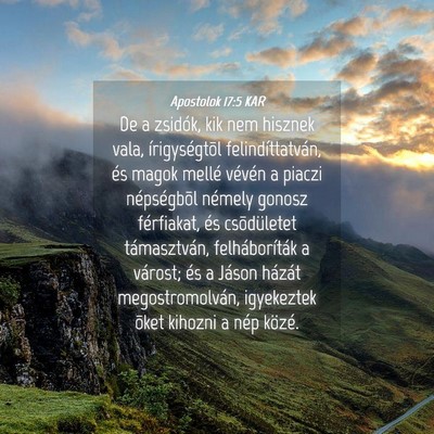 Picture 04 - Apostolok 17:5 KAR - De a zsidók, kik nem hisznek vala, - Bible Verse Picture