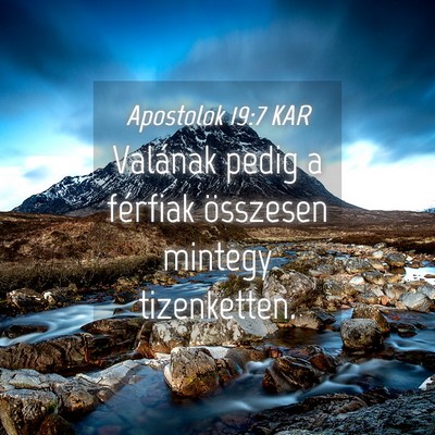 Picture 04 - Apostolok 19:7 KAR - Valának pedig a férfiak összesen mintegy - Bible Verse Picture
