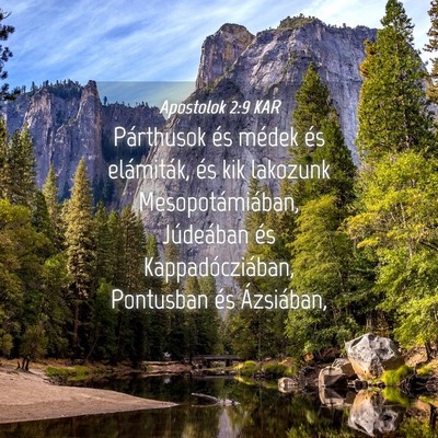 Picture 04 - Apostolok 2:9 KAR - Párthusok és médek és elámiták, és kik - Bible Verse Picture