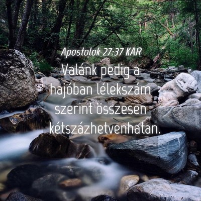 Picture 04 - Apostolok 27:37 KAR - Valánk pedig a hajóban lélekszám szerint - Bible Verse Picture