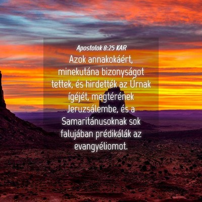 Picture 04 - Apostolok 8:25 KAR - Azok annakokáért, minekutána bizonyságot - Bible Verse Picture