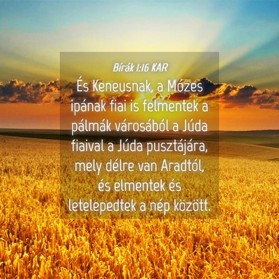 Picture 04 - Bírák 1:16 KAR - És Keneusnak, a Mózes ipának fiai is felmentek - Bible Verse Picture