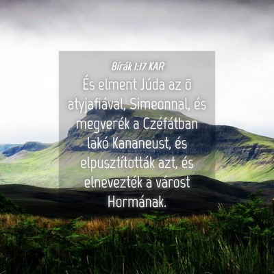 Picture 04 - Bírák 1:17 KAR - És elment Júda az õ atyjafiával, Simeonnal, - Bible Verse Picture