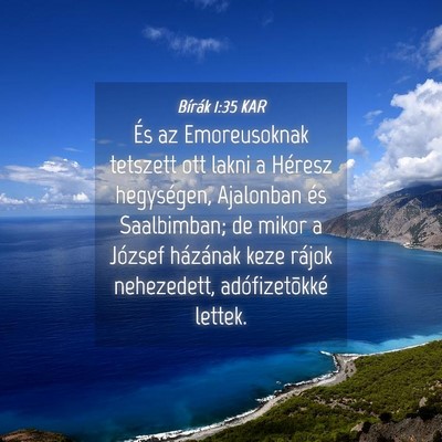 Picture 04 - Bírák 1:35 KAR - És az Emoreusoknak tetszett ott lakni a Héresz - Bible Verse Picture
