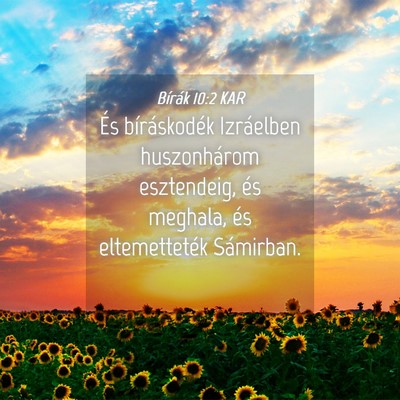 Picture 04 - Bírák 10:2 KAR - És bíráskodék Izráelben huszonhárom - Bible Verse Picture