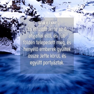 Picture 04 - Bírák 11:3 KAR - És elfutott Jefte az õ atyjafiai elõl, és - Bible Verse Picture