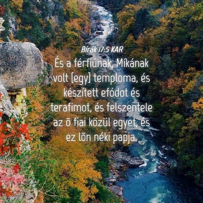 Picture 04 - Bírák 17:5 KAR - És a férfiúnak, Míkának volt [egy] temploma, - Bible Verse Picture