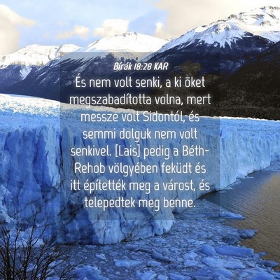 Picture 04 - Bírák 18:28 KAR - És nem volt senki, a ki õket megszabadította - Bible Verse Picture