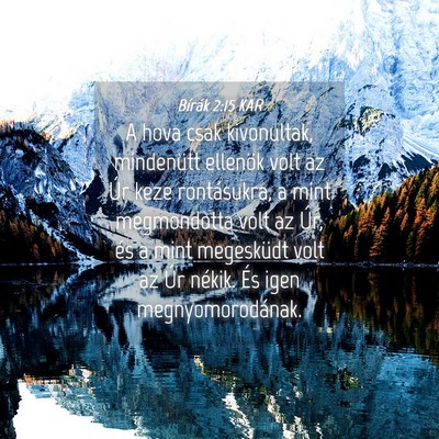 Picture 04 - Bírák 2:15 KAR - A hova csak kivonultak, mindenütt ellenök volt - Bible Verse Picture