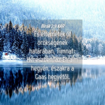 Picture 04 - Bírák 2:9 KAR - És eltemeték õt örökségének határában, - Bible Verse Picture