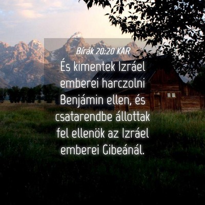 Picture 04 - Bírák 20:20 KAR - És kimentek Izráel emberei harczolni Benjámin - Bible Verse Picture