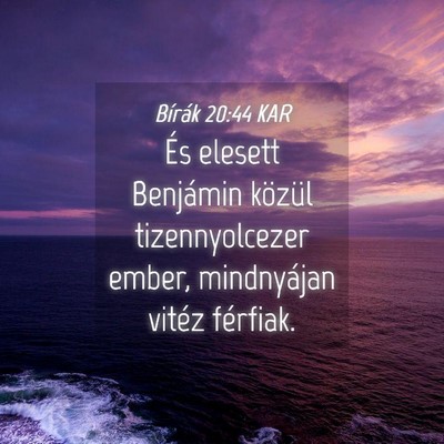 Picture 04 - Bírák 20:44 KAR - És elesett Benjámin közül tizennyolcezer - Bible Verse Picture