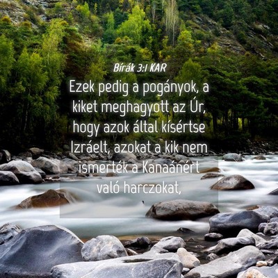 Picture 04 - Bírák 3:1 KAR - Ezek pedig a pogányok, a kiket meghagyott az - Bible Verse Picture