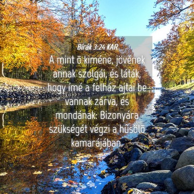 Picture 04 - Bírák 3:24 KAR - A mint õ kiméne, jövének annak szolgái, és - Bible Verse Picture