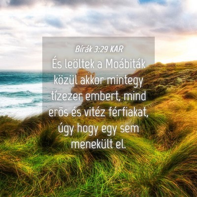 Picture 04 - Bírák 3:29 KAR - És leöltek a Moábiták közül akkor mintegy - Bible Verse Picture