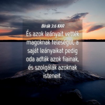 Picture 04 - Bírák 3:6 KAR - És azok leányait vették magoknak feleségül, - Bible Verse Picture