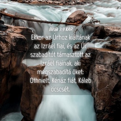 Picture 04 - Bírák 3:9 KAR - Ekkor az Úrhoz kiáltának az Izráel fiai, és - Bible Verse Picture