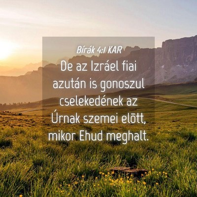 Picture 04 - Bírák 4:1 KAR - De az Izráel fiai azután is gonoszul - Bible Verse Picture