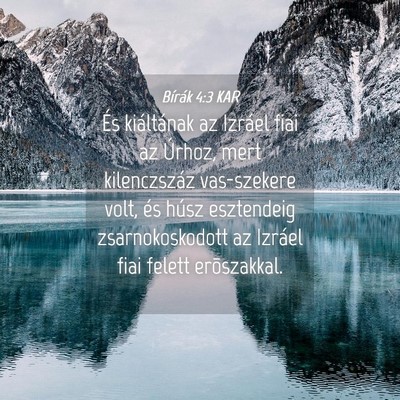 Picture 04 - Bírák 4:3 KAR - És kiáltának az Izráel fiai az Úrhoz, mert - Bible Verse Picture