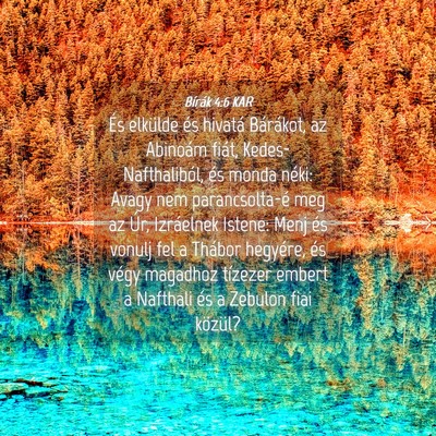 Picture 04 - Bírák 4:6 KAR - És elkülde és hivatá Bárákot, az Abinoám - Bible Verse Picture
