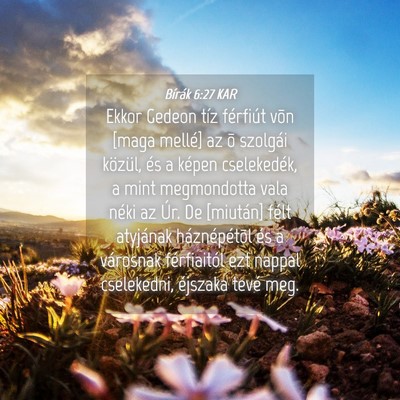 Picture 04 - Bírák 6:27 KAR - Ekkor Gedeon tíz férfiút võn [maga mellé] az - Bible Verse Picture