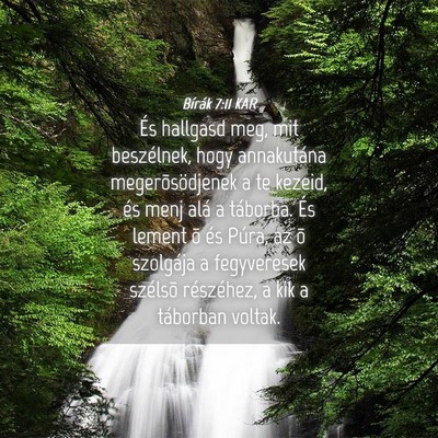 Picture 04 - Bírák 7:11 KAR - És hallgasd meg, mit beszélnek, hogy - Bible Verse Picture