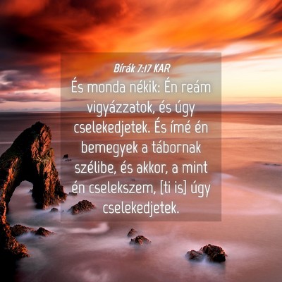 Picture 04 - Bírák 7:17 KAR - És monda nékik: Én reám vigyázzatok, és - Bible Verse Picture