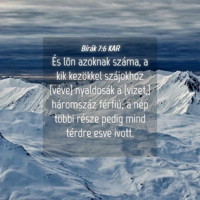 Picture 04 - Bírák 7:6 KAR - És lõn azoknak száma, a kik kezökkel - Bible Verse Picture