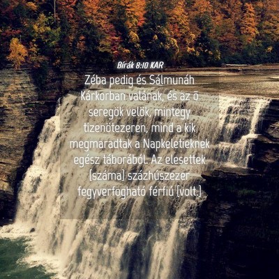 Picture 04 - Bírák 8:10 KAR - Zéba pedig és Sálmunáh Kárkorban valának, - Bible Verse Picture