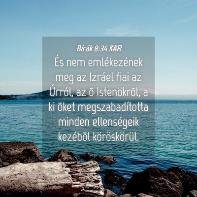 Picture 04 - Bírák 8:34 KAR - És nem emlékezének meg az Izráel fiai az - Bible Verse Picture