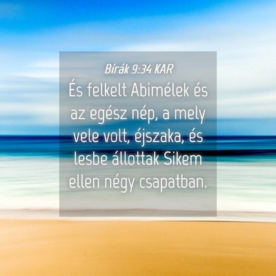 Picture 04 - Bírák 9:34 KAR - És felkelt Abimélek és az egész nép, a mely - Bible Verse Picture
