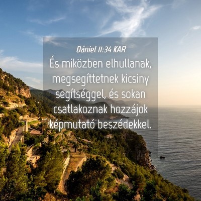 Picture 04 - Dániel 11:34 KAR - És miközben elhullanak, megsegíttetnek kicsiny - Bible Verse Picture