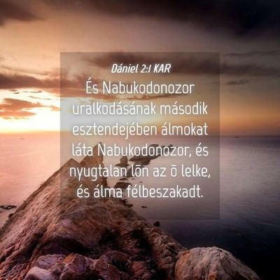 Picture 04 - Dániel 2:1 KAR - És Nabukodonozor uralkodásának második - Bible Verse Picture