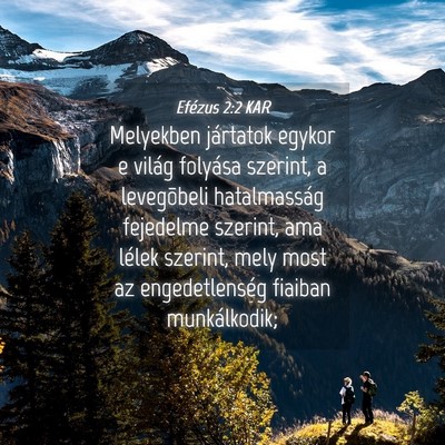 Picture 04 - Efézus 2:2 KAR - Melyekben jártatok egykor e világ folyása - Bible Verse Picture