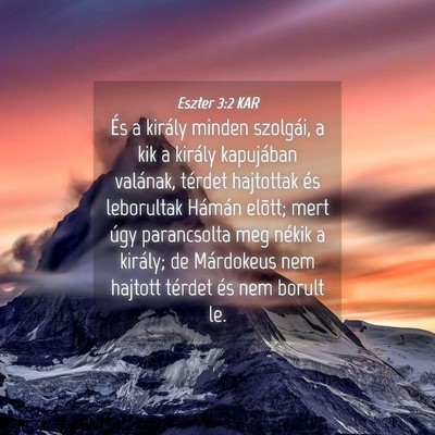 Picture 04 - Eszter 3:2 KAR - És a király minden szolgái, a kik a király - Bible Verse Picture