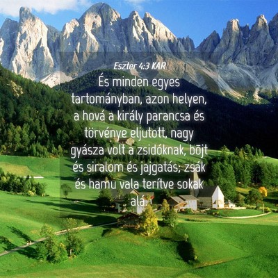 Picture 04 - Eszter 4:3 KAR - És minden egyes tartományban, azon helyen, a - Bible Verse Picture