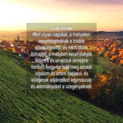 Picture 04 - Eszter 9:22 KAR - Mint olyan napokat, a melyeken megnyugovának a - Bible Verse Picture