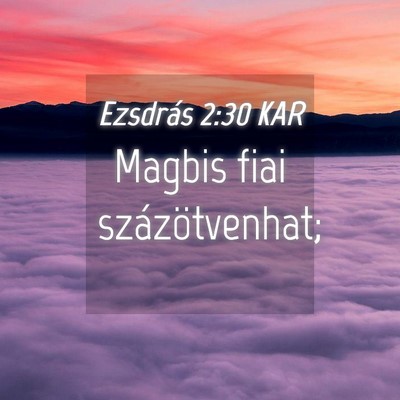 Picture 04 - Ezsdrás 2:30 KAR - Magbis fiai - Bible Verse Picture