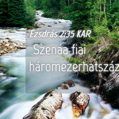 Picture 04 - Ezsdrás 2:35 KAR - Szenáa fiai - Bible Verse Picture