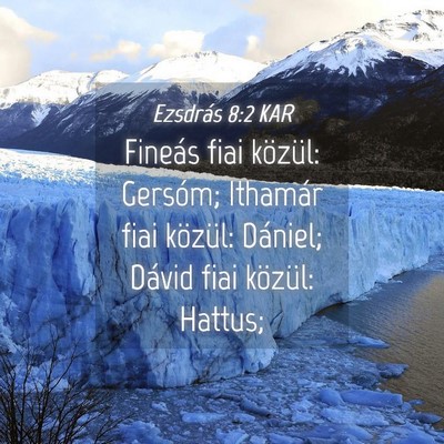 Picture 04 - Ezsdrás 8:2 KAR - Fineás fiai közül: Gersóm; Ithamár fiai - Bible Verse Picture