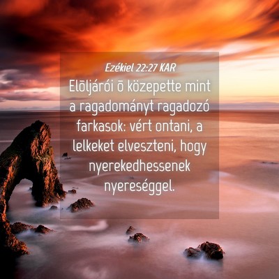 Picture 04 - Ezékiel 22:27 KAR - Elõljárói õ közepette mint a ragadományt - Bible Verse Picture