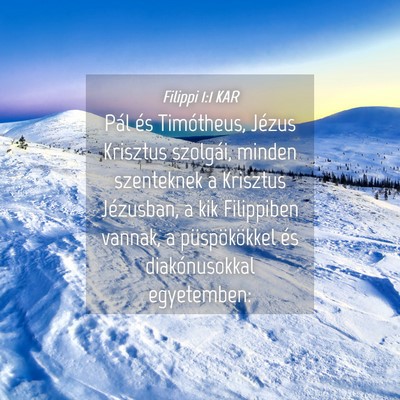 Picture 04 - Filippi 1:1 KAR - Pál és Timótheus, Jézus Krisztus szolgái, - Bible Verse Picture