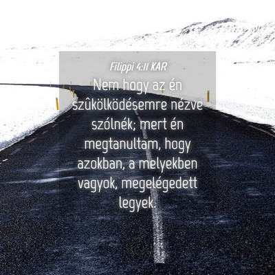 Picture 04 - Filippi 4:11 KAR - Nem hogy az én szûkölködésemre nézve - Bible Verse Picture