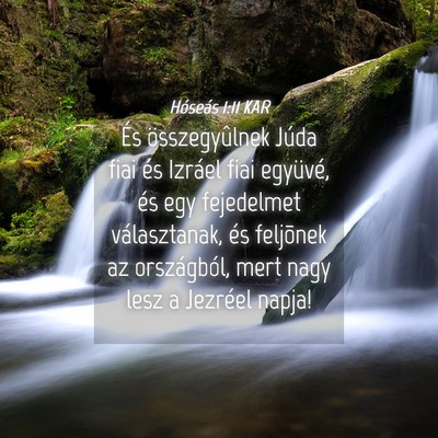 Picture 04 - Hóseás 1:11 KAR - És összegyûlnek Júda fiai és Izráel fiai - Bible Verse Picture
