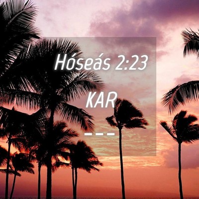 Picture 04 - Hóseás 2:23 KAR -  - Bible Verse Picture