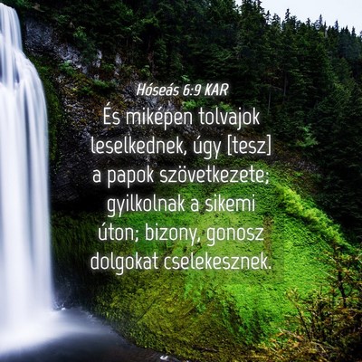 Picture 04 - Hóseás 6:9 KAR - És miképen tolvajok leselkednek, úgy [tesz] a - Bible Verse Picture