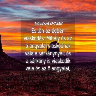 Picture 04 - Jelenések 12:7 KAR - És lõn az égben viaskodás: Mihály és az õ - Bible Verse Picture
