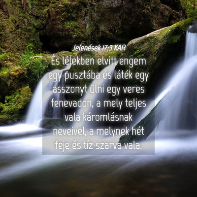 Picture 04 - Jelenések 17:3 KAR - És lélekben elvitt engem egy pusztába és - Bible Verse Picture