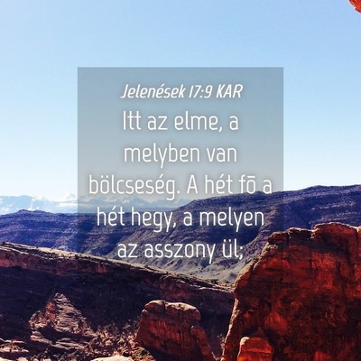 Picture 04 - Jelenések 17:9 KAR - Itt az elme, a melyben van bölcseség. A hét - Bible Verse Picture